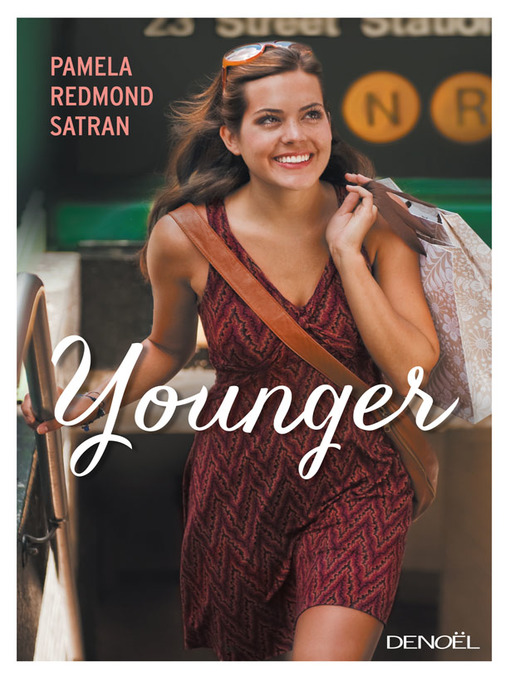 Title details for Younger by Pamela Redmond Satran - Available